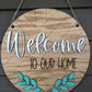 Front Door Welcome Sign