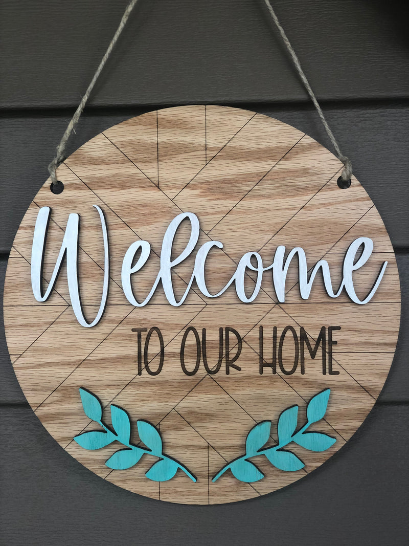 Front Door Welcome Sign